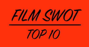 TOP 10 FILM SWOT